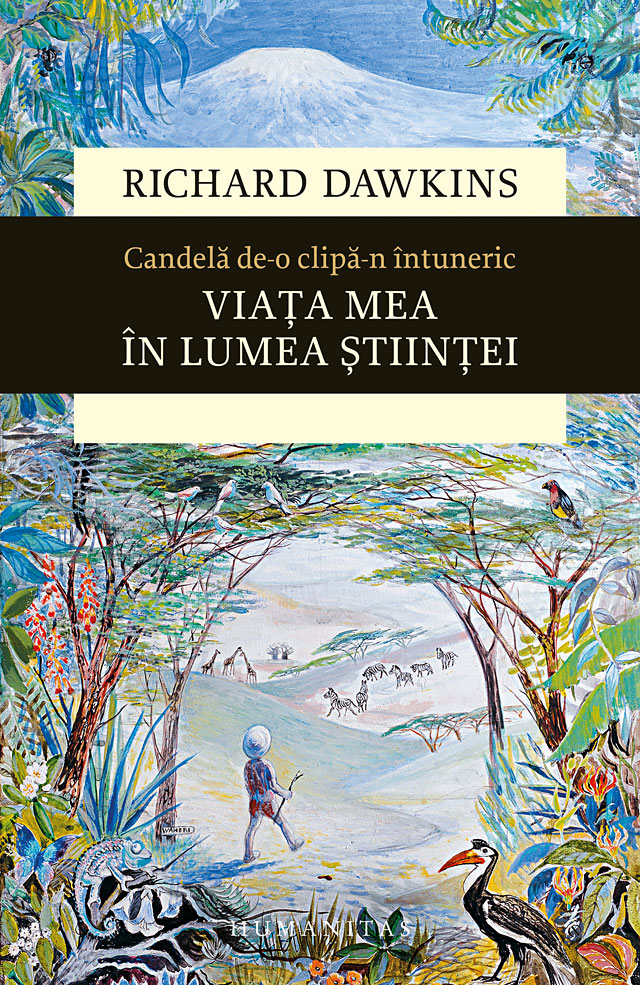 Candela de-o clipa-n intuneric, richard dawkins 