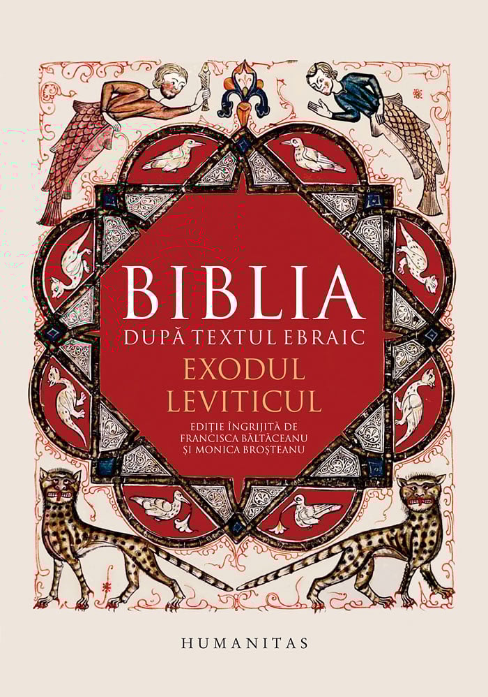 Biblia dupa textul ebraic. exodul. leviticul 