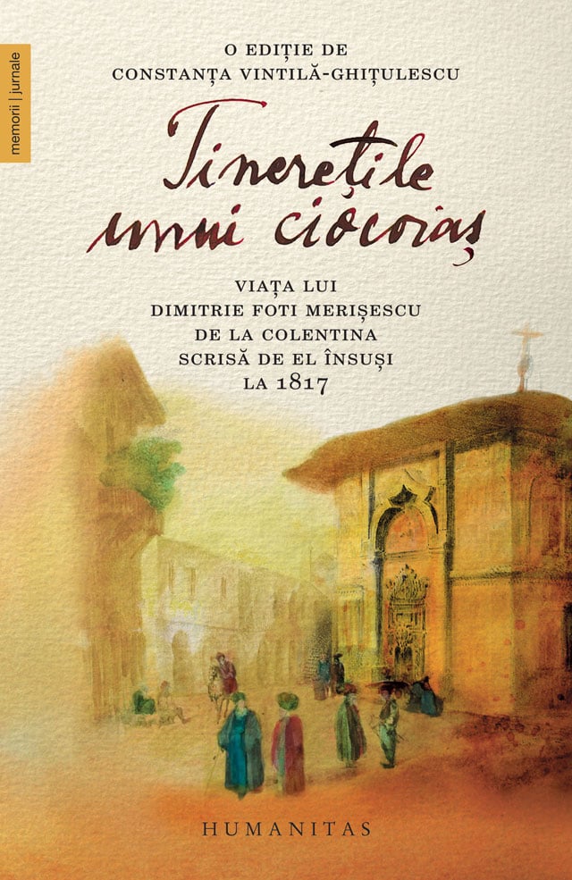 Tineretile unui ciocoias, dimitrie foti merisescu