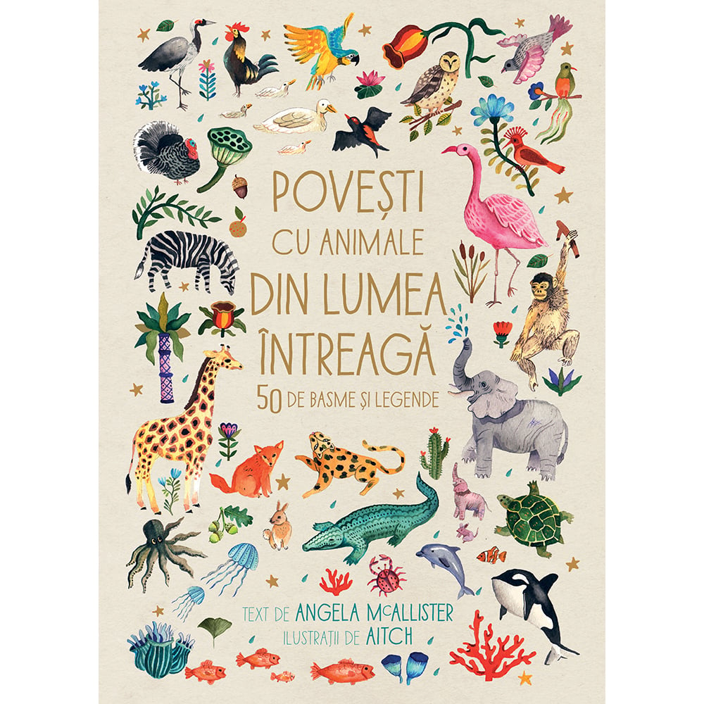 Carte Editura Humanitas, Povesti cu animale din lumea intreaga, Angella Mc Allister Humanitas imagine noua responsabilitatesociala.ro