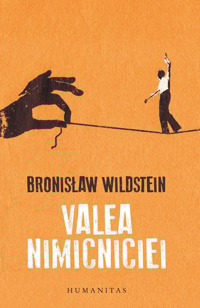 Valea nimicniciei, bronisław wildstein 