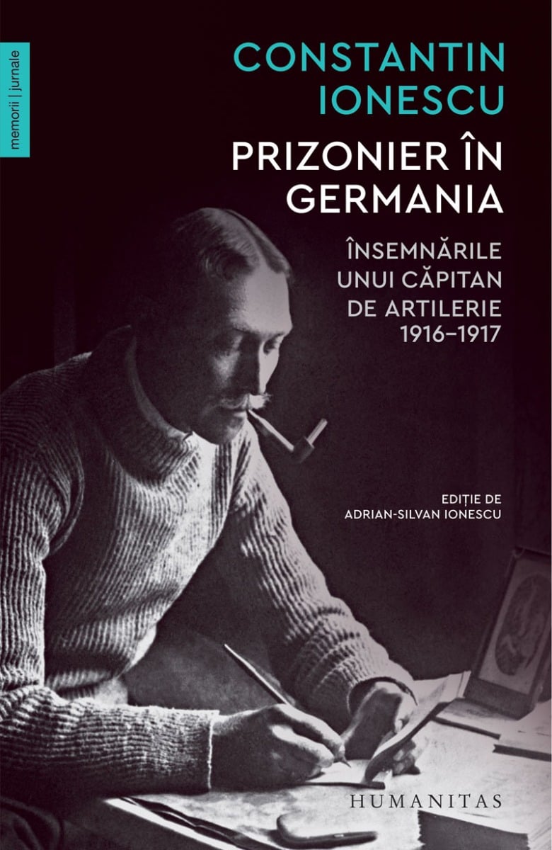 Prizonier in germania. insemnarile unui capitan de artilerie, constantin ionescu 