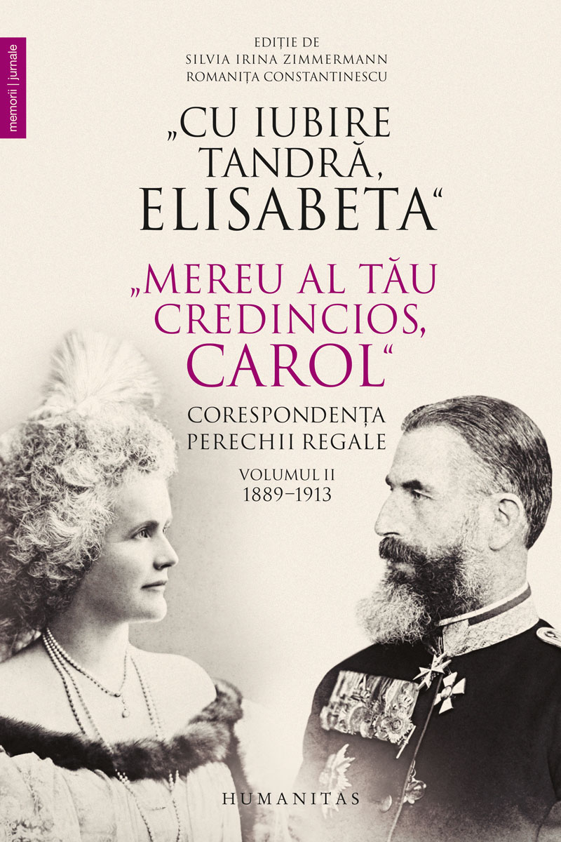 Cu iubire tandra, elisabeta. mereu al tau credincios, carol