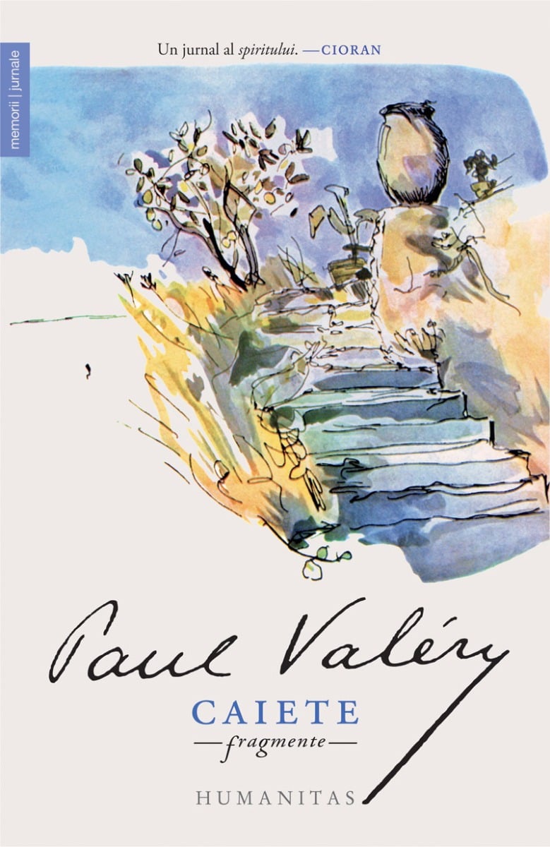 Caiete. fragmente, paul valery