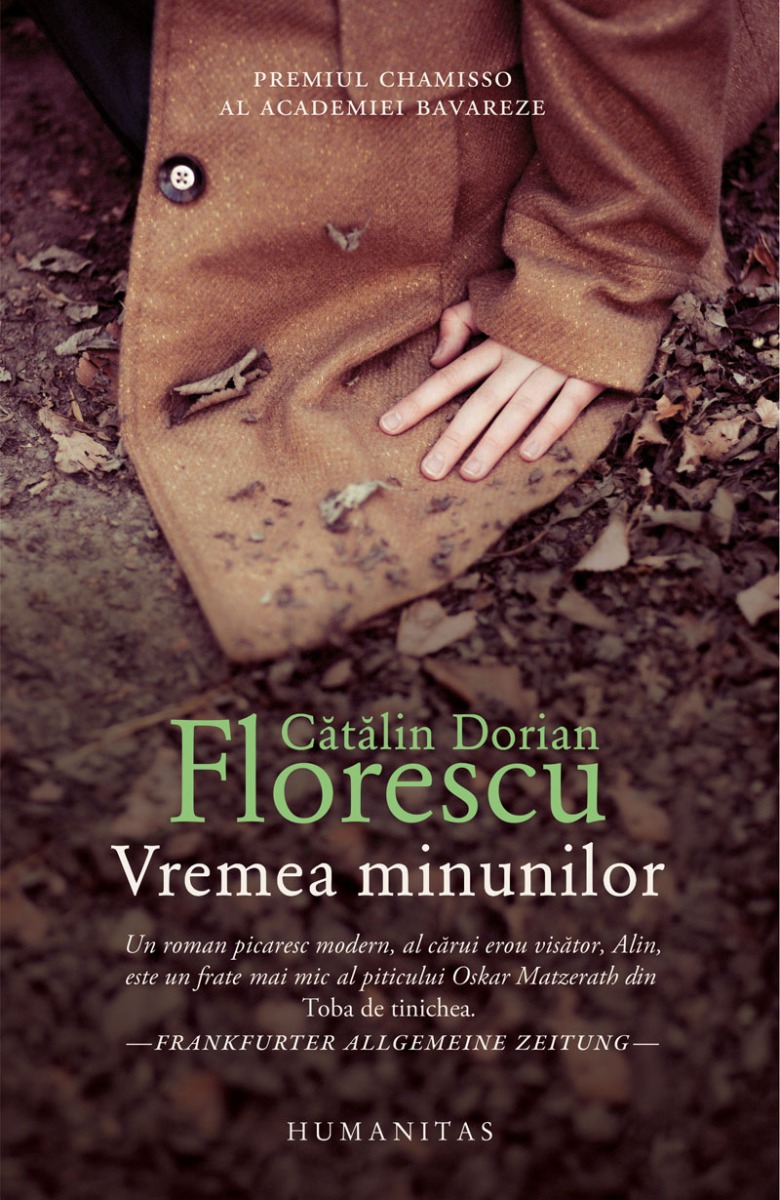 Vremea minunilor, Catalin Dorian Florescu