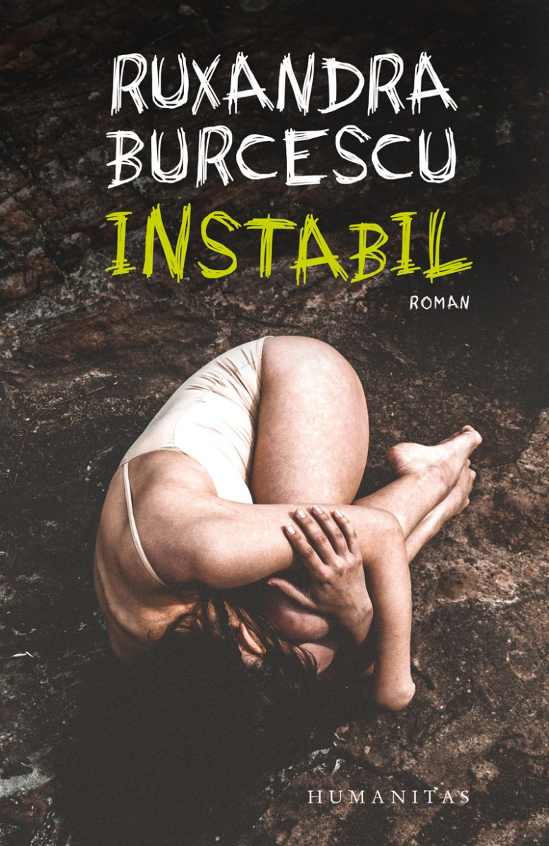 Instabil, Ruxandra Burcescu