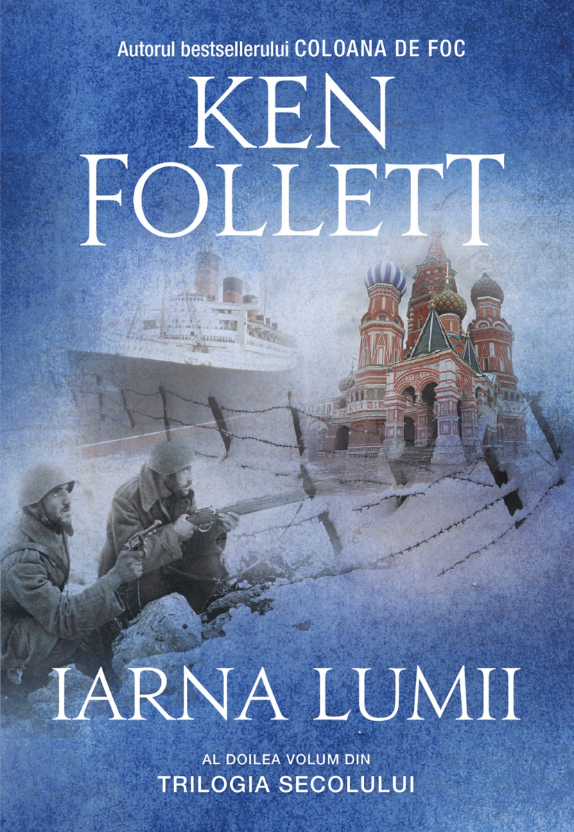 Iarna lumii, Ken Follett