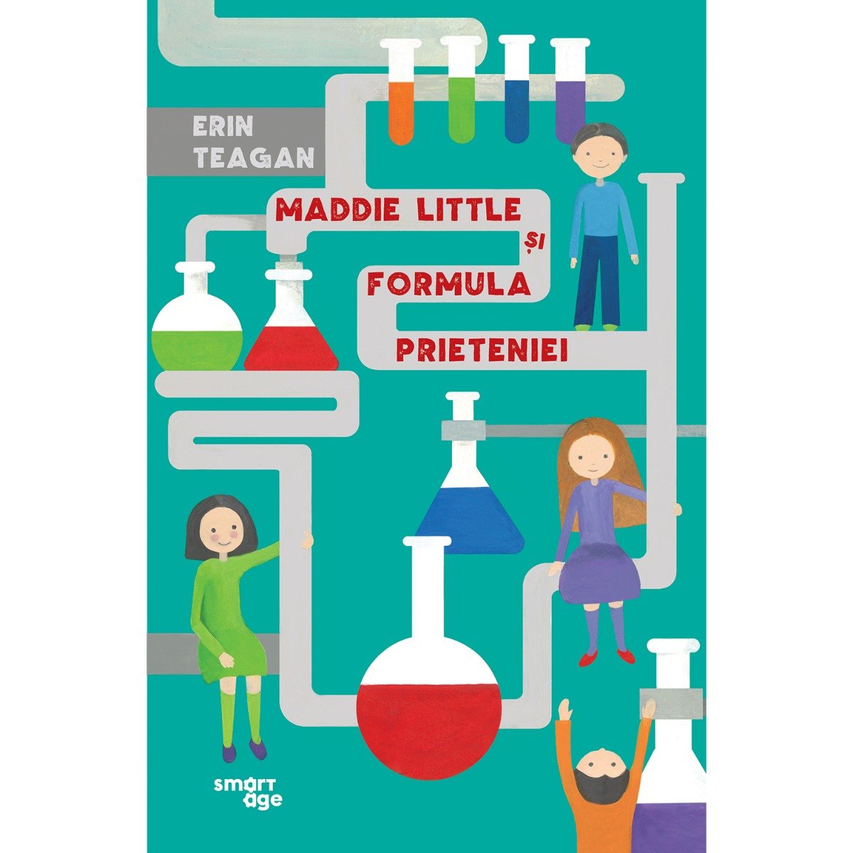 Carte Editura Corint, Maddie Little si formula prieteniei, Erin Teagan Carte