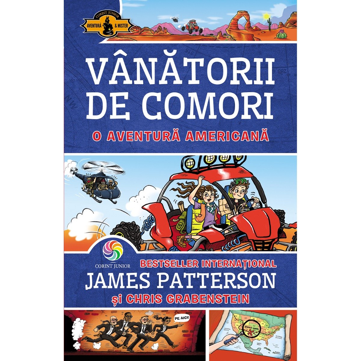 Carte Editura Corint, Vanatorii de comori vol. 6 O aventura americana, James Patterson, Chris Grabenstein americana imagine noua