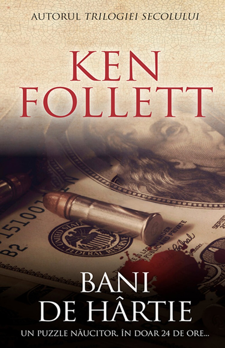 Bani de hartie, Ken Follett