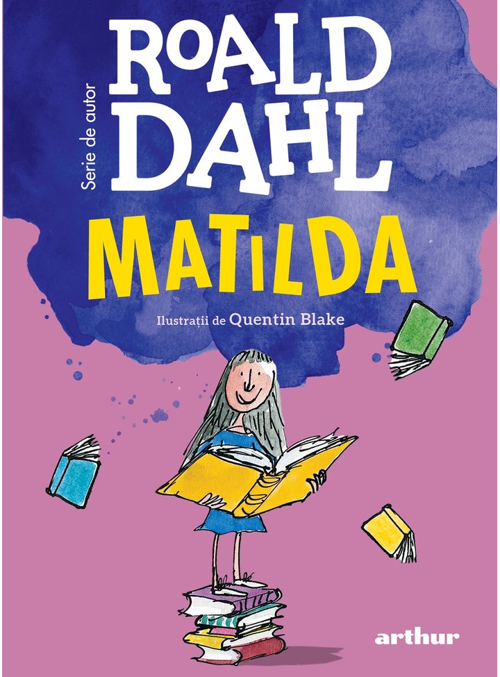 Matilda, Roald Dahl, editie noua