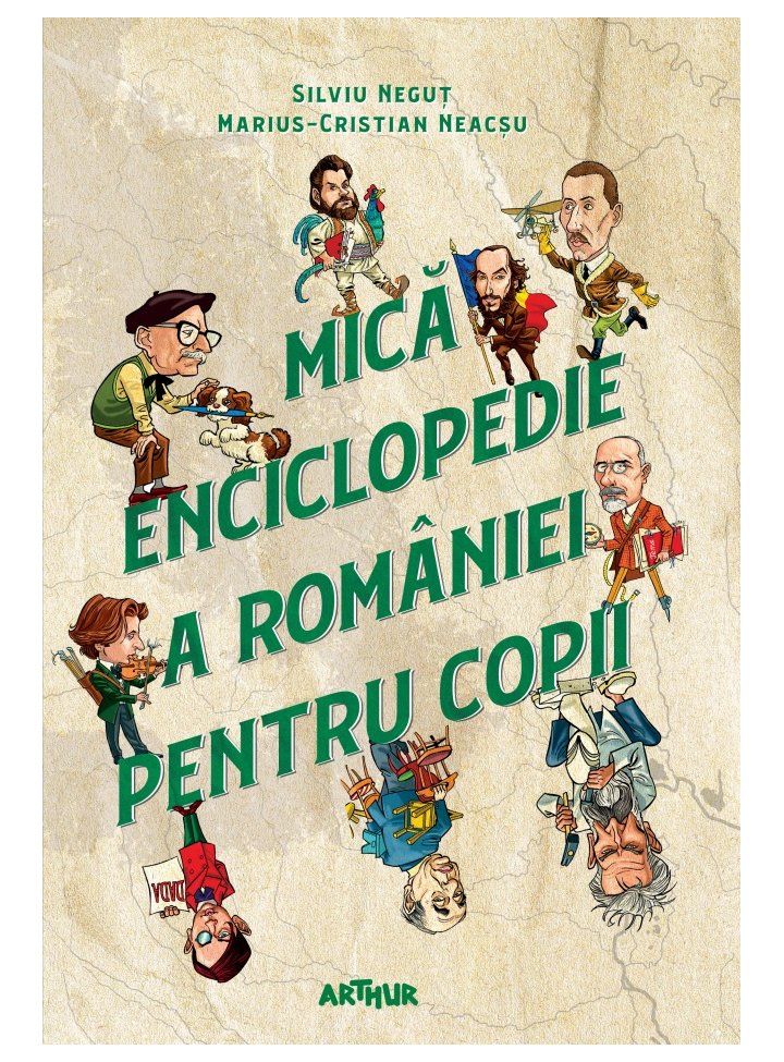 Mica enciclopedie a Romaniei pentru copii, Silviu Negut