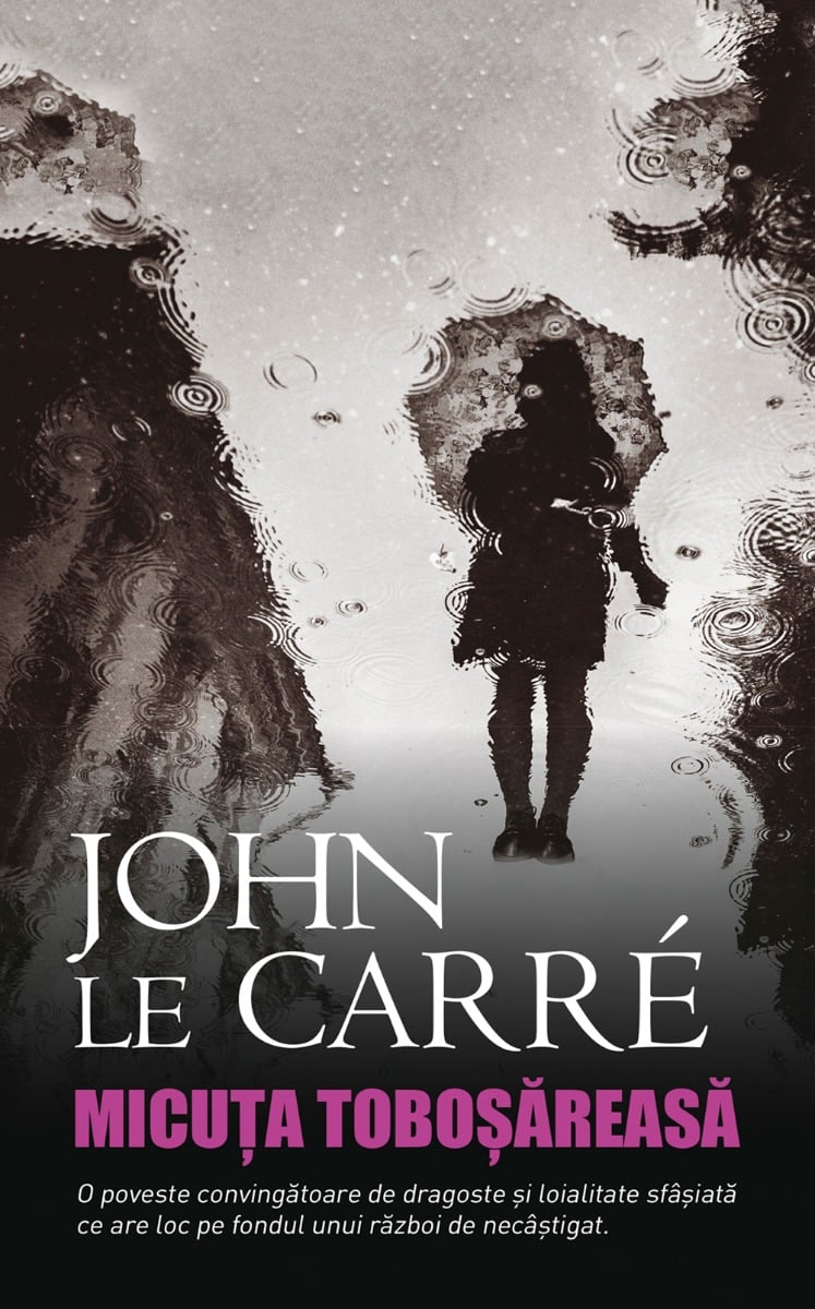 Micuta tobosareasa, john le carre