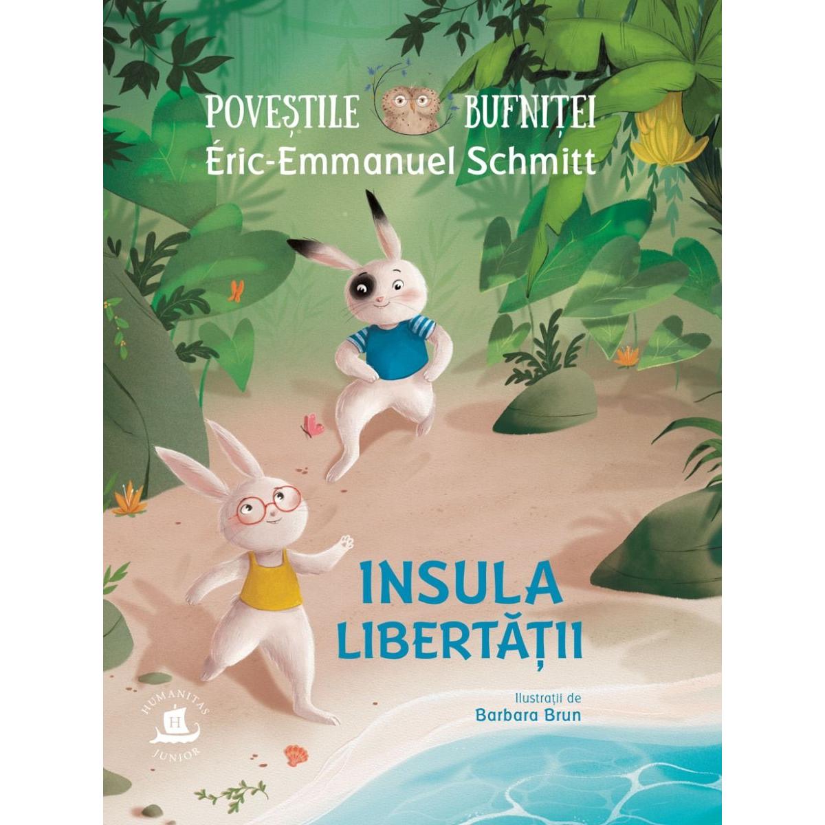 Povestile bufnitei, Insula libertatii, Eric-Emmanuel Schmitt