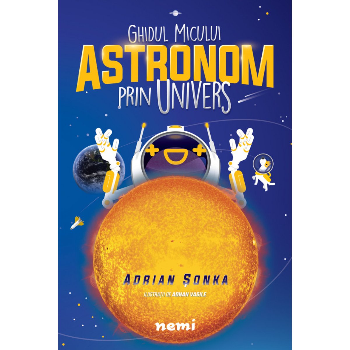 Ghidul micului astronom prin univers, Adnan Vasile, Adrian Sonka