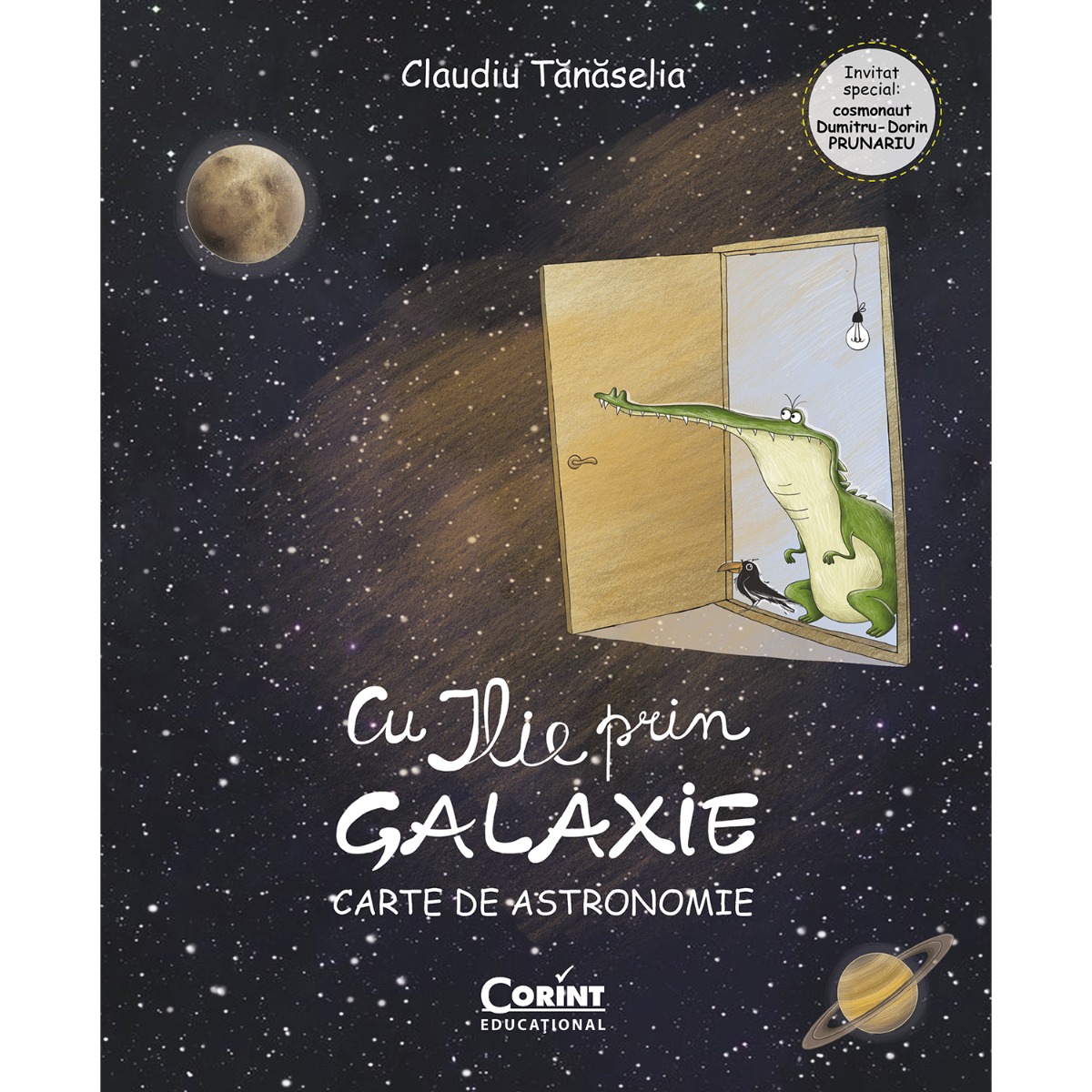 Cu Ilie prin galaxie – Carte de astronomie, Claudiu Tanaselia Astronomie imagine noua responsabilitatesociala.ro