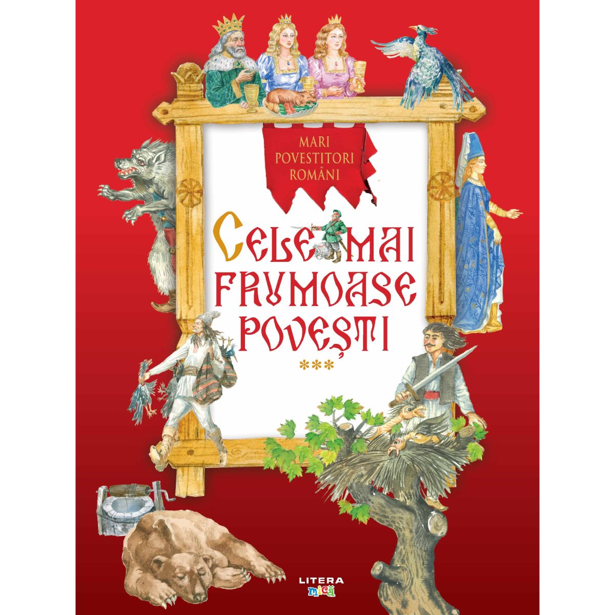 Mari povestitori romani, Cele mai frumoase povesti, Vol. 3 Carti pentru copii 2023-09-26