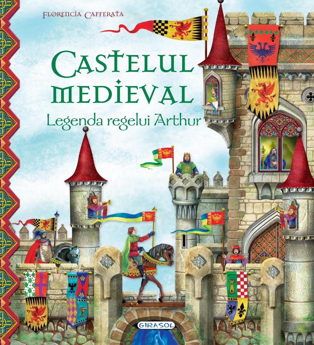 Castelul medieval - Legenda regelui Arthur