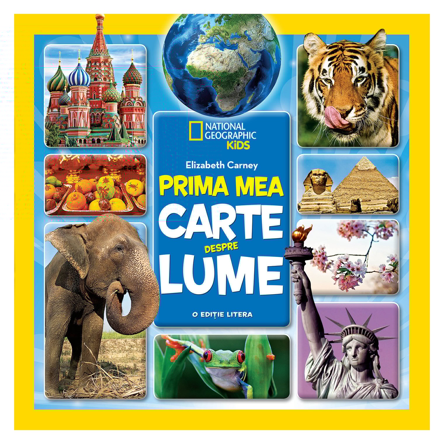 National geographic kids - prima mea carte despre lume