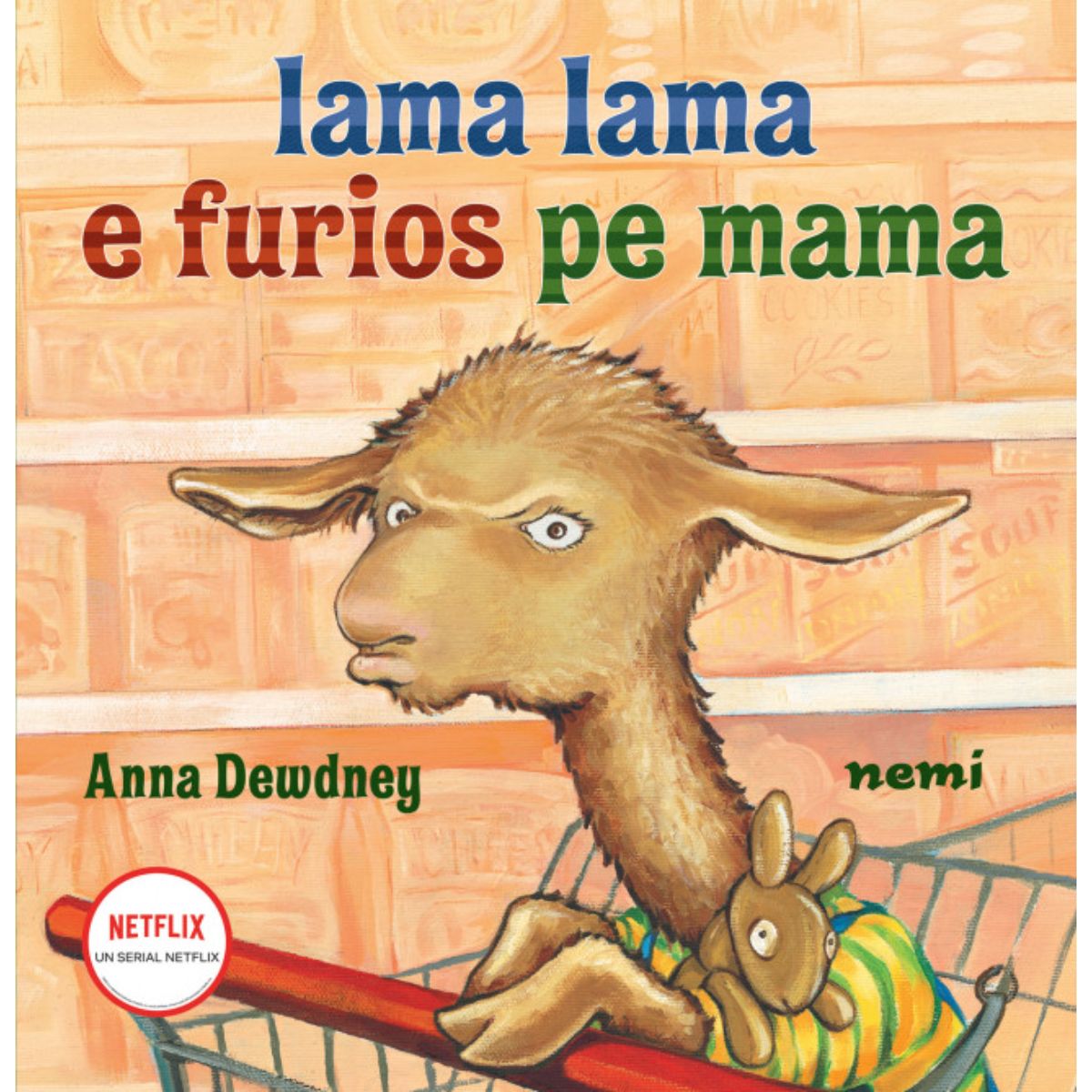 Lama Lama e furios pe mama, Anna Dewdney Anna