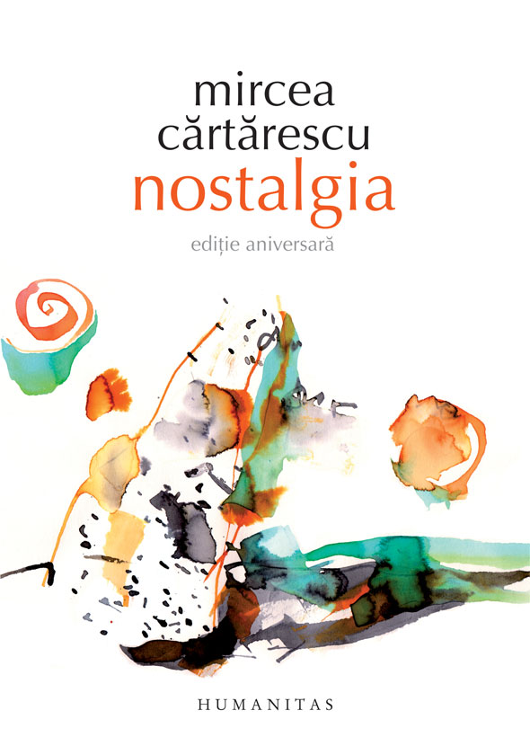 Nostalgia, Mircea Cartarescu