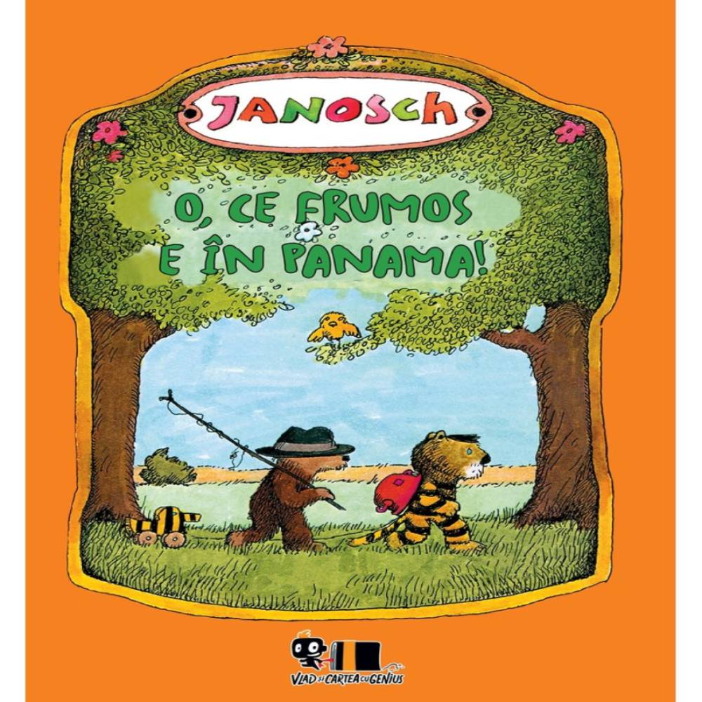 O, ce frumos e in Panama!, Janosch