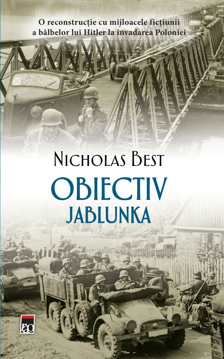 Obiectiv Jablunka, Nicholas Best noriel.ro
