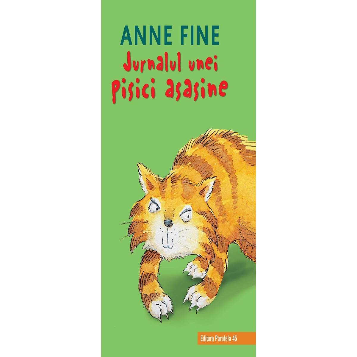 Jurnalul unei pisici asasine, Anne Fine Anne