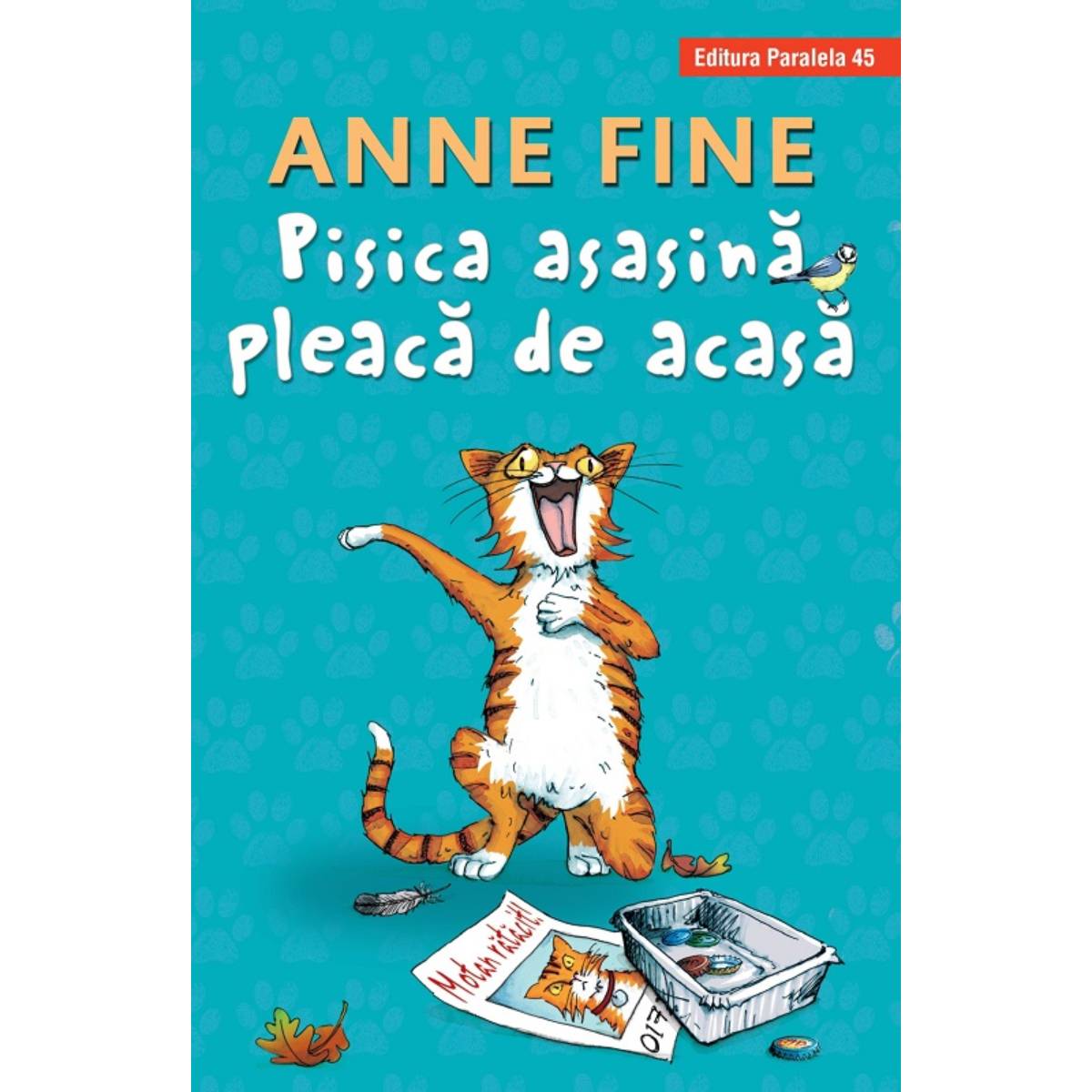 Poze Pisica asasina pleaca de acasa, Anne Fine