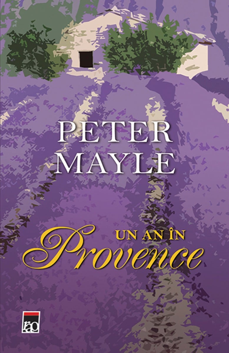 Un an in Provence, Peter Mayle Carti