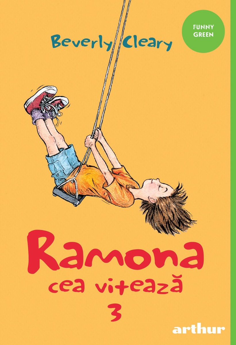 Ramona cea viteaza, vol. 3, Beverly Cleary Carti pentru copii imagine 2022