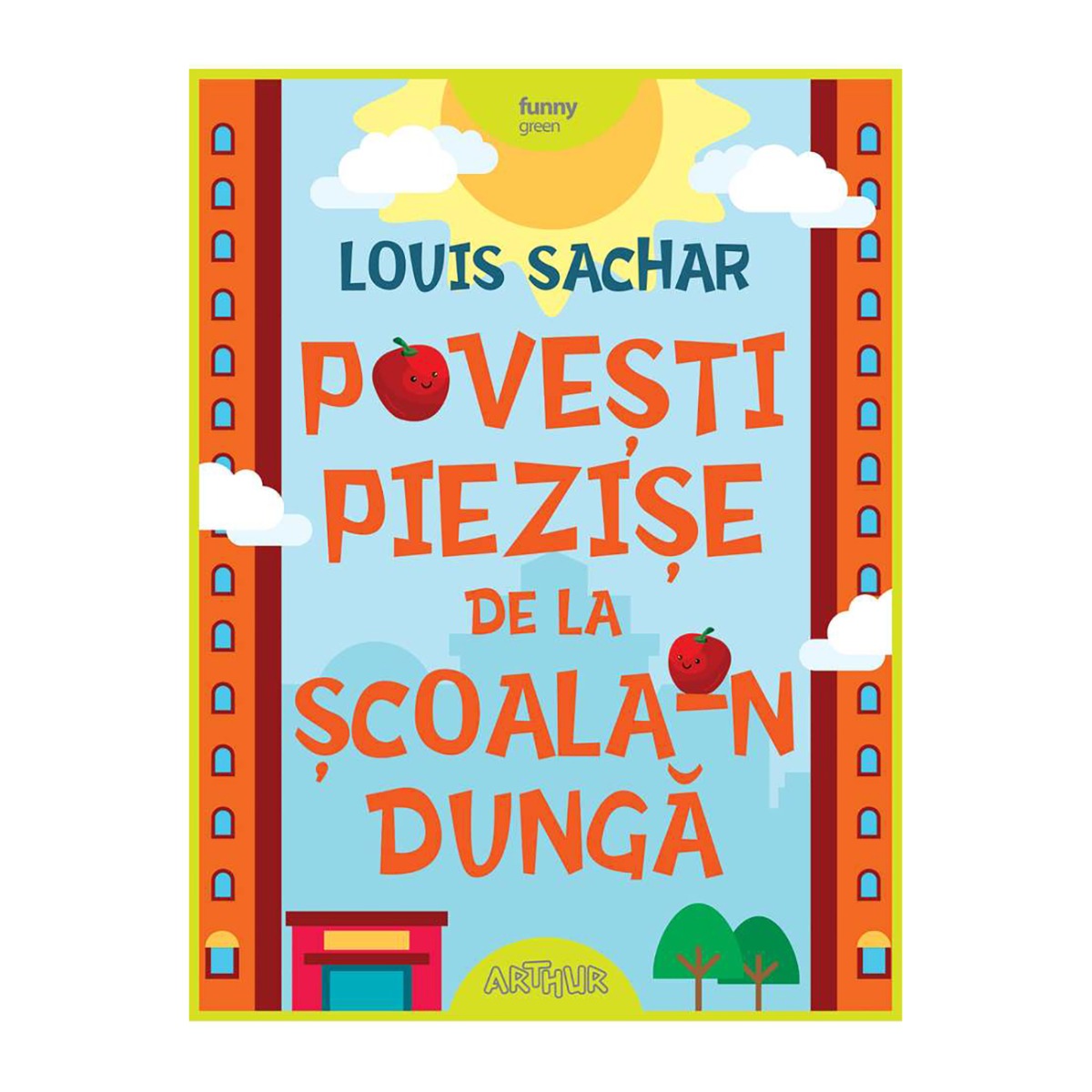 Carte editura arthur, povesti piezise de la scoala-n dunga