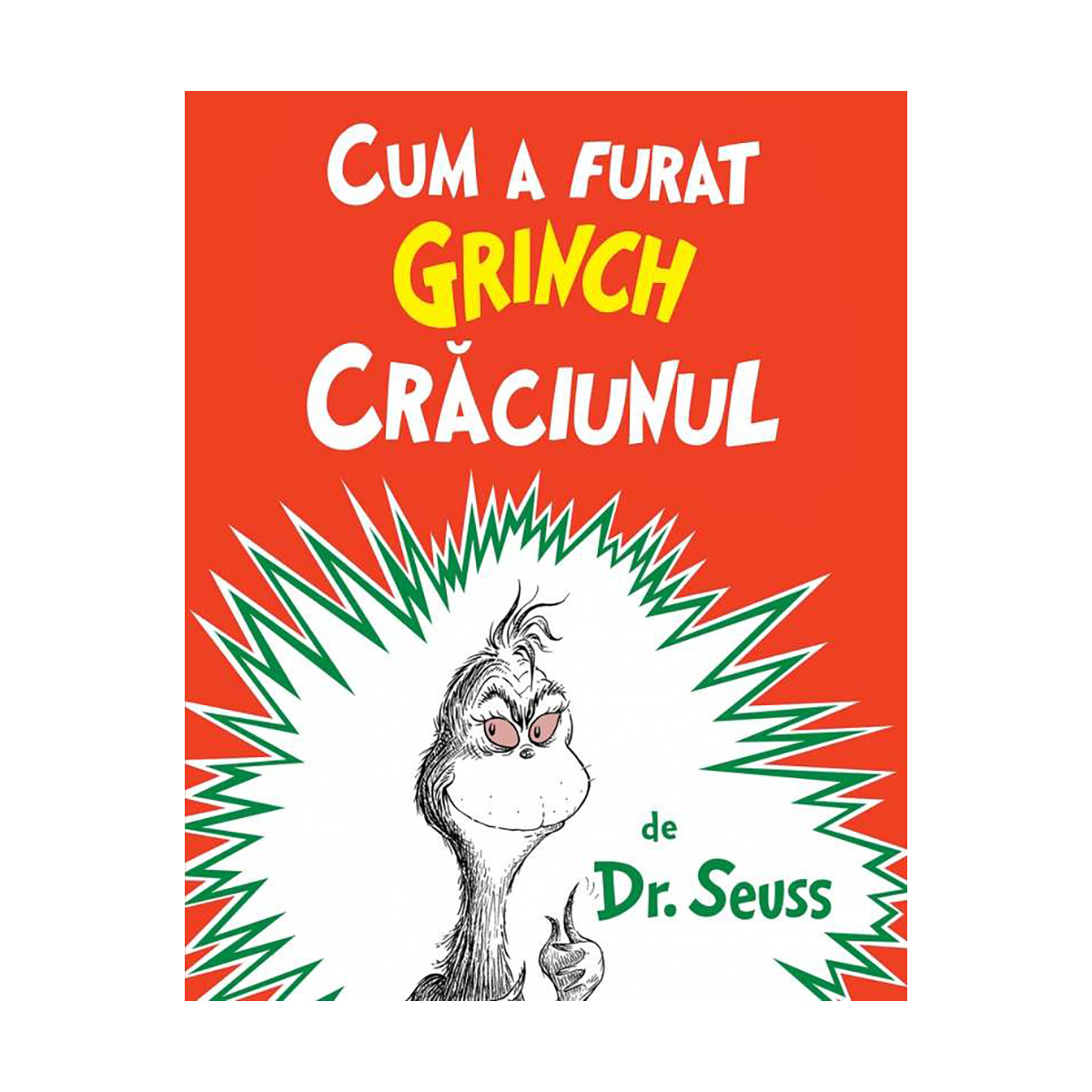 Carte editura arthur, cum a furat grinch craciunul