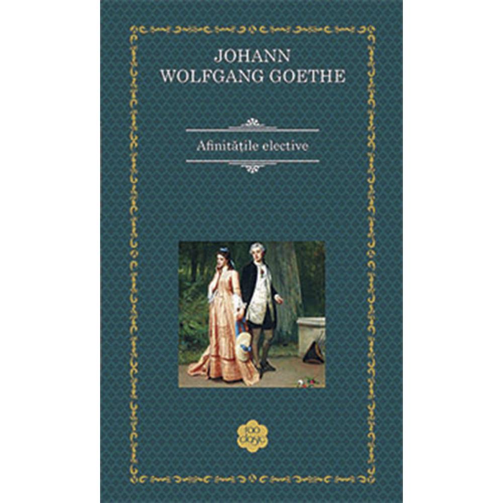 Afinitatile elective, Johann Wolfgang Goethe
