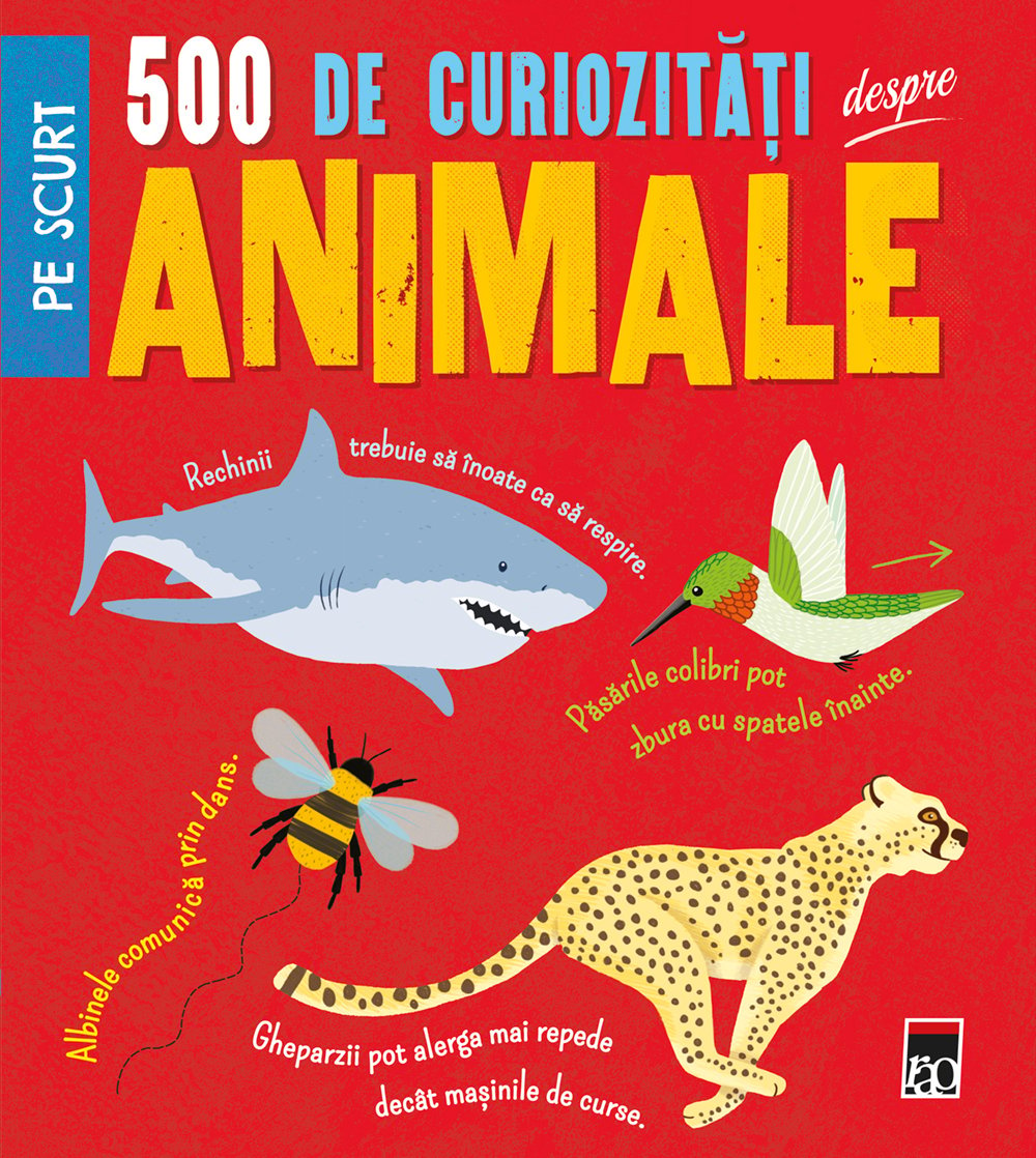 500 de curiozitati despre animale, Claire Hibbert