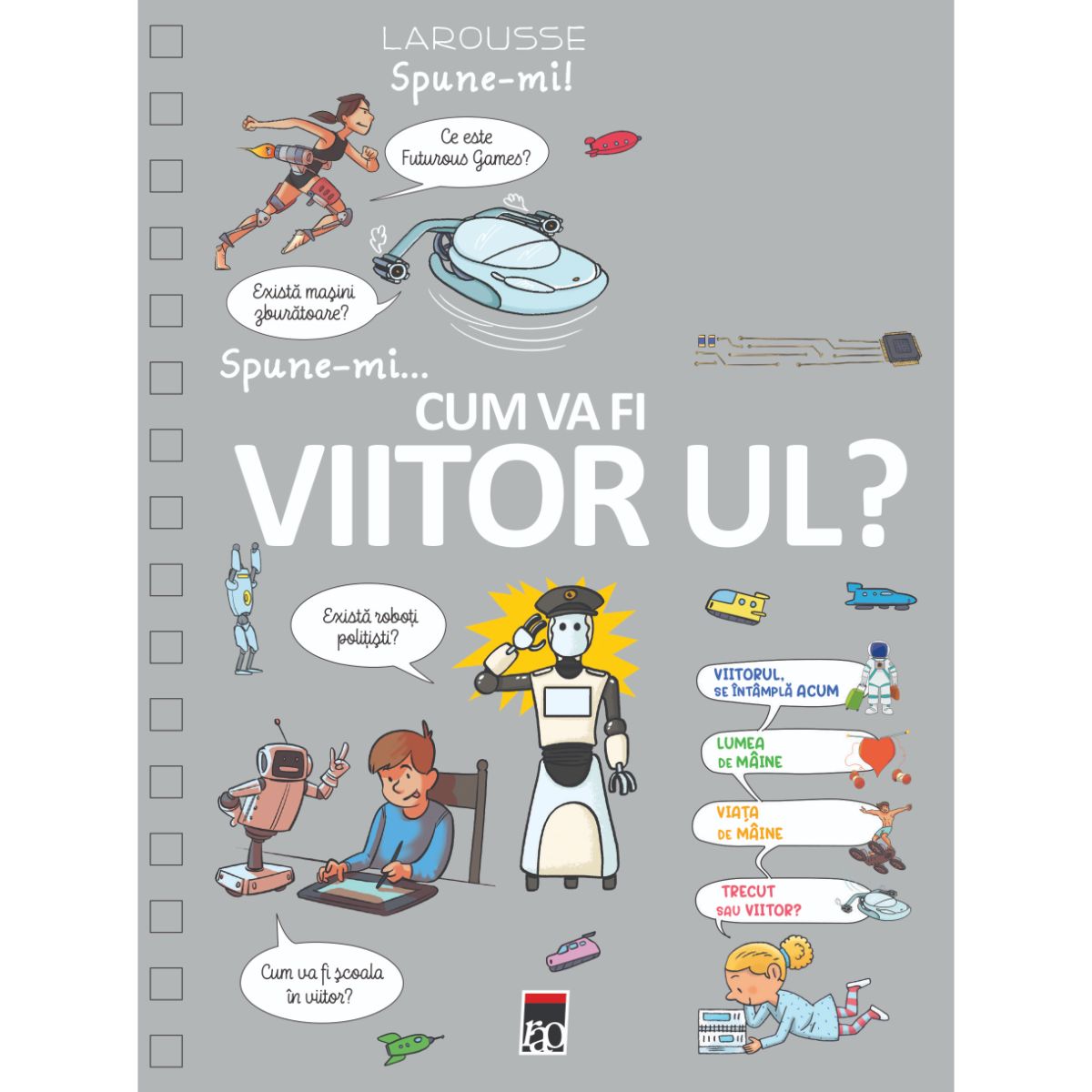 Spune-mi... cum va fi viitorul?