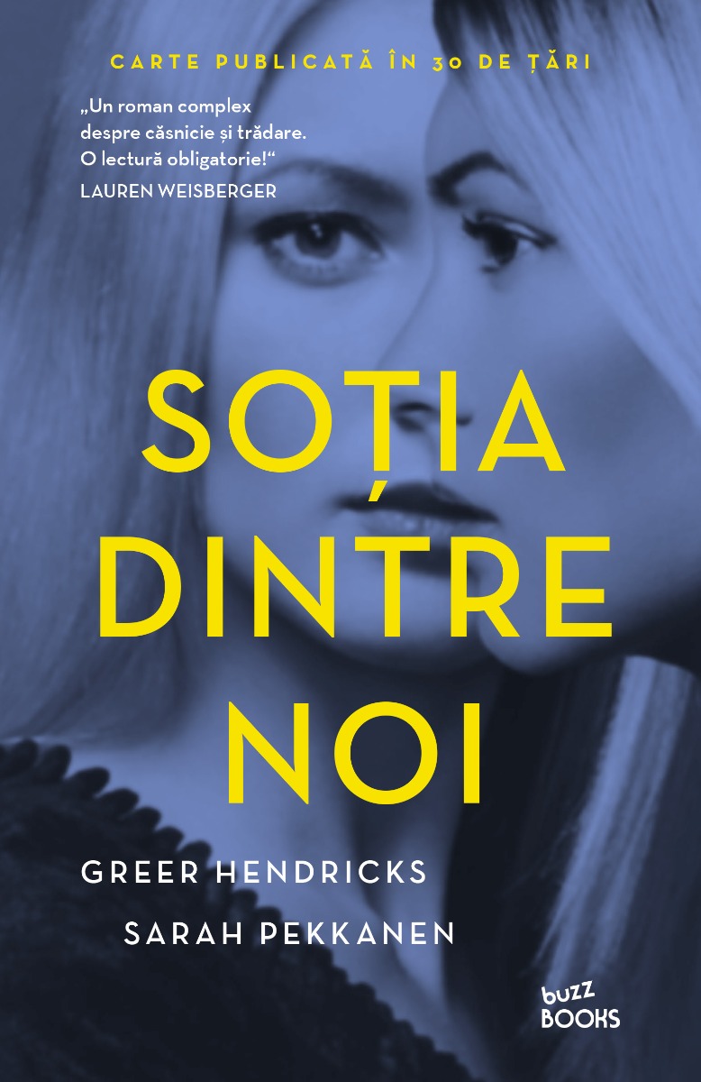 Carte Editura Litera, Sotia dintre noi, Greer Hendricks, Sarah Pekkanen