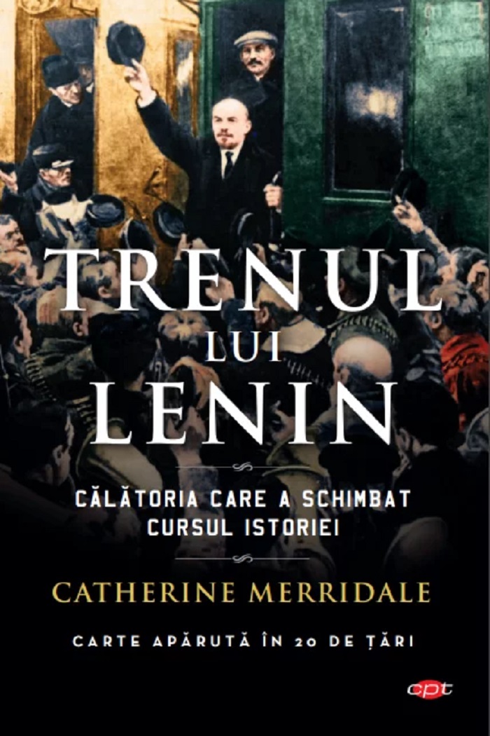Carte Editura Litera, Trenul lui Lenin, Catherine Merridale Litera imagine noua