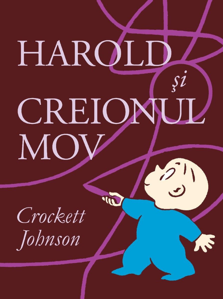 Harold si creionul mov, Crockett Johnson Carti